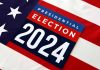 "Presidential Election 2024 sign on American flag background."