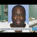 600th Man Executed, State Defies Experts!